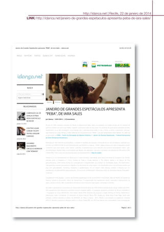 http://idanca.net | Recife, 22 de janeiro de 2014
LINK: http://idanca.net/janeiro-de-grandes-espetaculos-apresenta-peba-de-iara-sales/
 