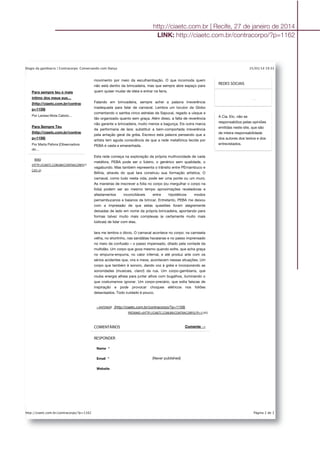 http://ciaetc.com.br | Recife, 27 de janeiro de 2014
LINK: http://ciaetc.com.br/contracorpo/?p=1162
 