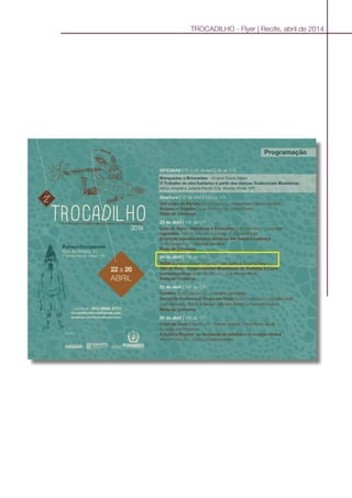 TROCADILHO - Flyer | Recife, abril de 2014
 