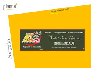 Portfólio Escola ARTE MANHAS Outdoor 