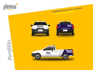 Portfólio COMINDRE Mangueiras e Conexões Envelopamento de veículo 