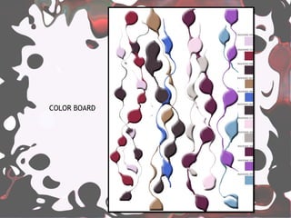 COLOR BOARD
 