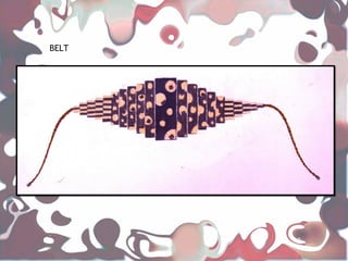 BELT
 