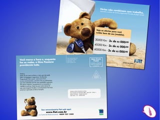 Mala Direta
   Postal
7312285801 - DR/MG/SPM
FIAT AUTOMÓVEIS
 