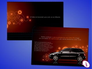 O Salão do Automóvel, para você, vai ser diferente.




                       Ve nh a co nh e ce r a p er so na lid
                                                             ad e do no vo Sti lo SP e tra ga
                    um co nv ida do tão ap aix on ad
                                                        o p or ca rro s ex clu siv os co mo
                                                                                            vo cê   .
       Vo c ê e um a c o mp anh ant e e
                                                sp e cia l
      s ã o c o nvi d a d os d a Fia t p ara
                                                  c o nh e c e r
      o l an ç am e nt o ma is c o biç a d
                                               o do
      m e rc a d o aut o mo bilí stic o, o
                                                Stil o S P.
      Est e s c o nvi t e s s ã o vál id os p
                                                ara o S al ã o
      d o Aut o mó ve l, d e 19 a 29
                                              d e o ut ub ro
      d e 20 0 6. B ast a ap re s e nt á - l
                                               os
      n a re c e p ç ã o d o eve nt o e re
                                               tira r
      as c re d e n cia is. Div ir t am - s e!
 