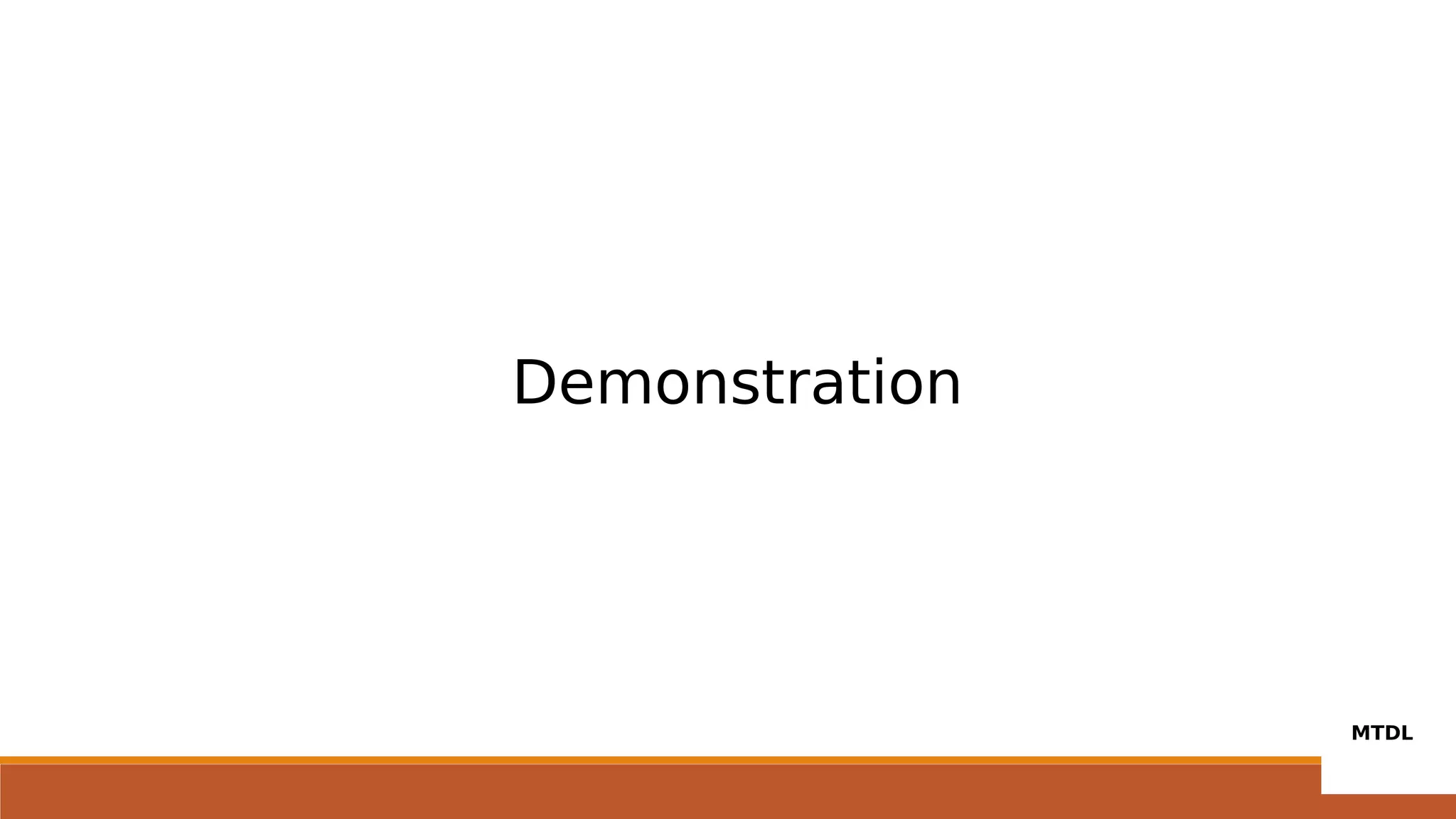 Demonstration
 