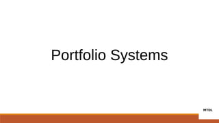 Portfolio Systems
 