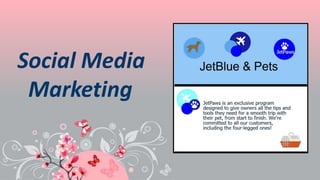 Social Media
Marketing
 