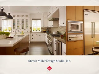 Steven Miller Design Studio, Inc.
 