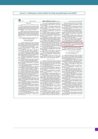 Anexo 2 – Publicação no Diário Oficial da União da qualificação como OSCIP
 