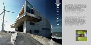 H   et baggerdepot Slufter (letterlijk: kreek in




               DE SLUFTER
                            de duinen) is in de jaren 80 aangelegd voor de
                            berging van rivier- en havenslib. Met een diepte
                            van 50 meter en een omtrek van ruim 6 km is
                            het ’s werelds grootste baggerdepot.
                            Het nieuwe dienstgebouw voor dit depot is
                            gelegen aan de slufterdijk op slechts enkele
                            tientallen meters van zee. Een ARCADIS
                            ontwerp van architect Pros ten Hove,
                            in opdracht van Havenbedrijf Rotterdam.

                            De locatie ligt tussen haven- en industriegebied
                            en prachtige natuur. Aan de zuidzijde is met
                            extra zand een duinvallei en een
                            natuurgebied met gevarieerde begroeiing
                            aangelegd. Het fungeert als broed- en rustge-
                            bied voor vogels en een zeehondenpopulatie.
                            Het dienstgebouw Slufter staat in de smalle
                            duinenrij tussen Slufterdepot en Noordzee, en
                            bevat naast het kantoor voor de Directie




ARCHITECTUUR
                            Slufterbeheer tevens een infocentrum met
                            bezoekersfaciliteiten.
 