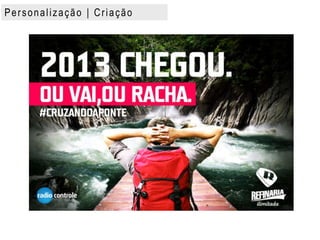Personalização | Criação
 
