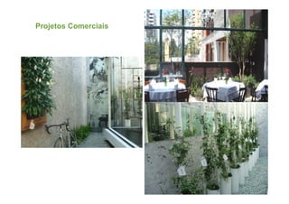 Projetos Comerciais
 