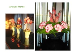 Arranjos Florais
 