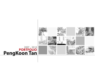 Pengkoon Tan Landscape Architecture Portfolio 2010