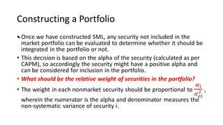 Constructing a Portfolio
•
 