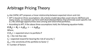 Arbitrage Pricing Theory
•
 