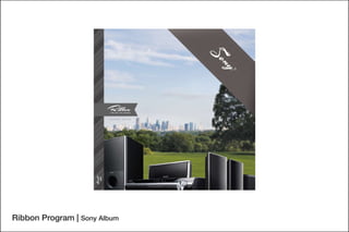 Ribbon Program | Sony Album
 