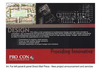 Int. Far left panel-8 panel Direct Mail Piece - New project announcement and services
 