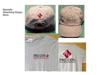 Specialty
Advertising Design
Items
 