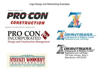 Logo Design and Rebranding Examples
 
