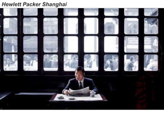 Hewlett Packer Shanghai
 