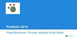 Web Social Media Analytics Clients
Portfolio 2014
 