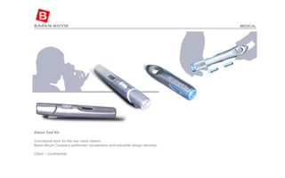 Vision Test Kit   Conceptual work for the eye vision station.  Baren-Boym Company performed visualization and industrial design services.  Client – Confidential  MEDICAL 