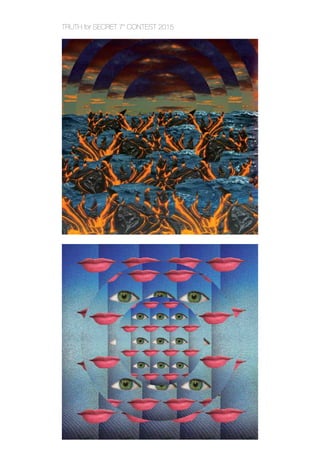 TRUTH for SECRET 7” CONTEST 2015
 