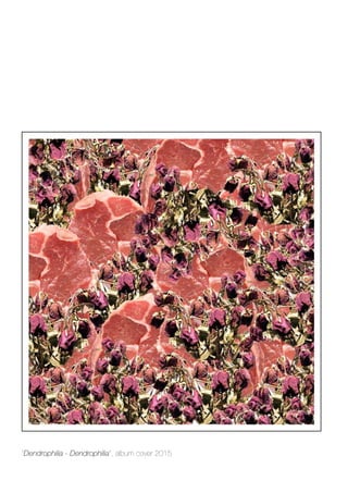 “Dendrophilia - Dendrophilia”, album cover 2015
 