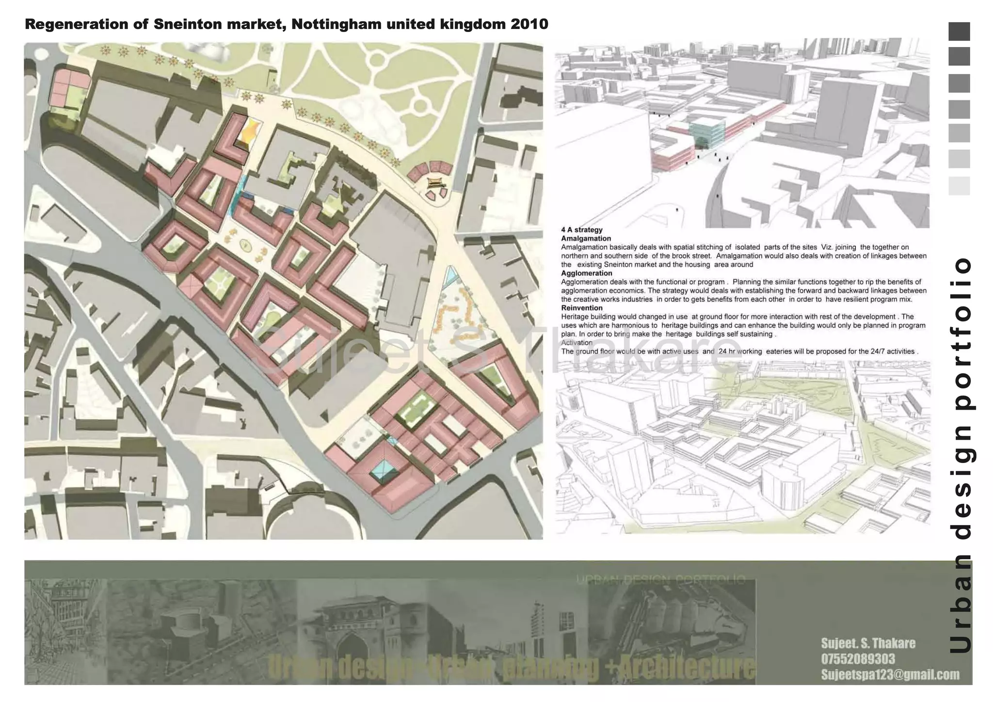 Sujeet S Thakare

Urban design portfolio

Regeneration of Sneinton market, Nottingham united kingdom 2010

 