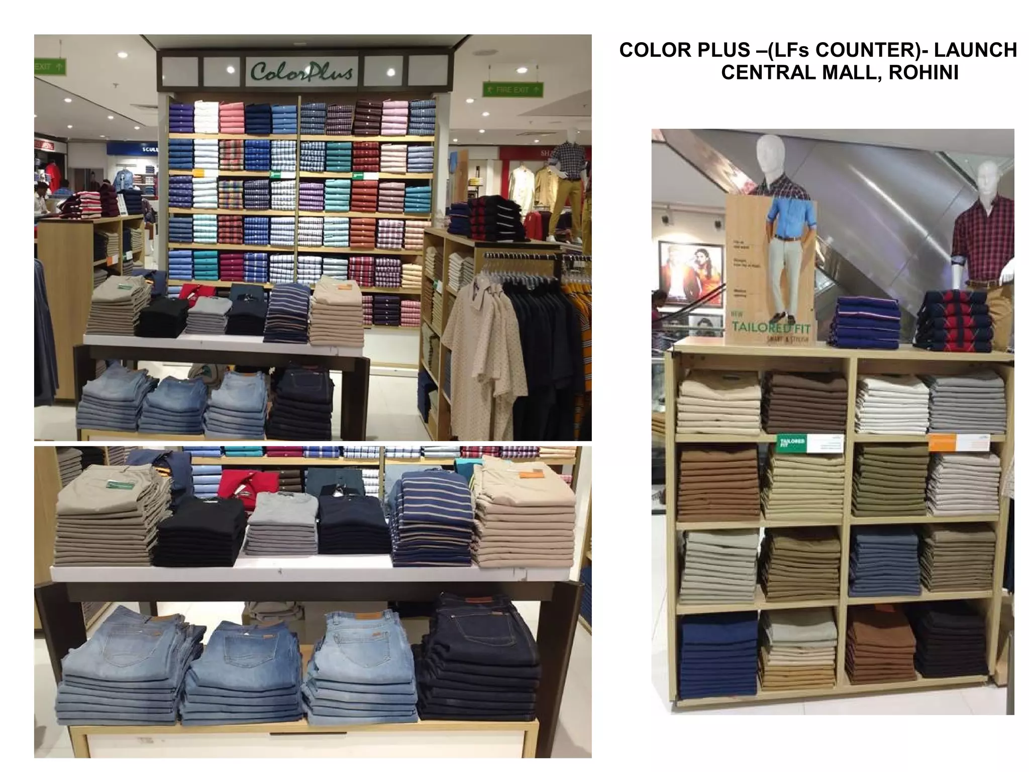 COLOR PLUS –(LFs COUNTER)- LAUNCH
CENTRAL MALL, ROHINI
 