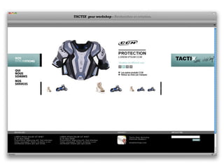 TACTIX gear workshop - Recherches et création.
 