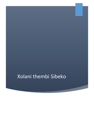 Xolani thembi Sibeko
.
 