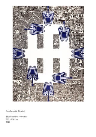 Anathematic Ilimited

Técnica mista sobre tela
200 x 150 cm
2010
 