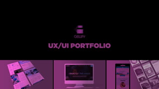 UX/UI PORTFOLIO
 