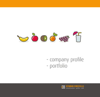 - company profile
- portfolio
 