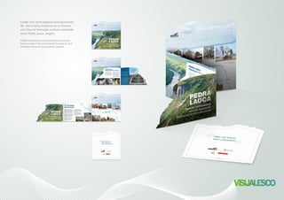 Folder com corte especial para promoção
de rota turístico-histórica no rio Kwanza
com foco na formação rochosa conhecida
como Pedra Laúca, Angola.
Folder with special cut for promotion of tourist-
historic route in the river Kwanza focused on rock
formation known as Lauca Stone, Angola.
 