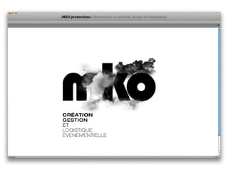 MKO productions - Recherches et création, design et infographie.
 