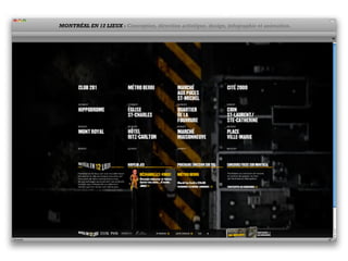 MONTRÉAL EN 12 LIEUX - Conception, direction artistique, design, infographie et animation.
 