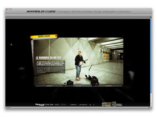 MONTRÉAL EN 12 LIEUX - Conception, direction artistique, design, infographie et animation.
 