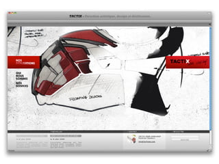 TACTIX - Direction artistique, design et déclinaison.
 