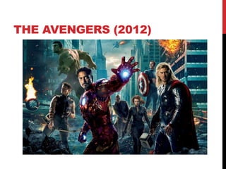 THE AVENGERS (2012)
 