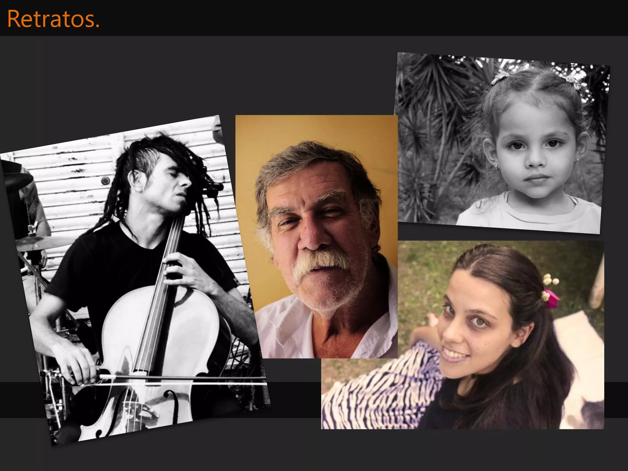 Retratos.