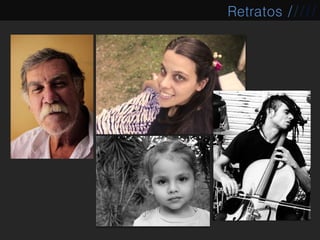 Retratos /////
 