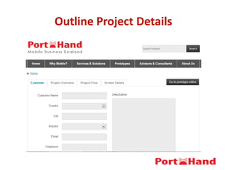 Outline Project Details
 