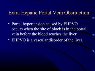 Ehpo portal hypertension..classification and pathophysiology. | PPT