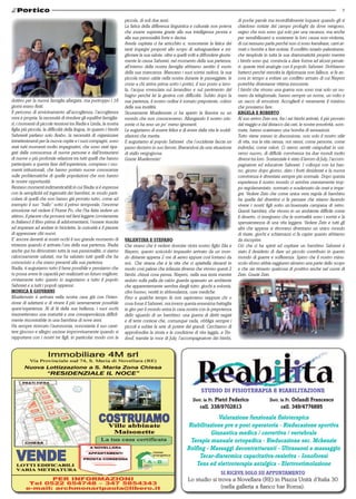 7 
duttivo per la nuova famiglia allargata, ma purtroppo i 18 
giorni erano finiti. 
Il percorso di avvicinamento all’accoglienza, l’accoglienza 
vera e propria, la necessità di rivedere gli equilibri famiglia-ri, 
i momenti di piccole tensioni tra Nadia e Linda, la nostra 
figlia più piccola, la difficoltà della lingua, in quanto i bimbi 
Sahrawii parlano solo Arabo, la necessità di organizzare 
intrattenimenti per la nuova ospite e i suoi compagni, sono 
stati tutti momenti molto impegnativi, che sono stati ripa-gati 
dalla conoscenza di nuove persone e dall’instaurarsi 
di nuove o più profonde relazioni tra tutti quelli che hanno 
partecipato a questa fase dell’esperienza, compreso i mo-menti 
istituzionali, che hanno portato nuove conoscenze 
sulle problematiche di quelle popolazioni che non hanno 
le nostre opportunità. 
Restano momenti indimenticabili in cui Nadia si è espressa 
con la semplicità ed ingenuità dei bambini, in modo parti-colare 
di quelli che non hanno già provato tutto, come ad 
esempio il suo “ballo” sotto il primo temporale, l’enorme 
emozione nel vedere il Fiume Po, che l’ha fatta sedere un 
attimo, il piacere che provava nel farsi leggere (ovviamente 
in Italiano) il libro prima di addormentarsi, l’essere riuscita 
ad imparare ad andare in bicicletta, la curiosità e il piacere 
di apprezzare cibi nuovi. 
E’ ancora davanti ai nostri occhi il suo grande momento di 
tristezza quando è arrivata l’ora della sua partenza, Nadia 
anche qui ha dimostrato tutta la sua passionalità, ci siamo 
calorosamente salutati, ma ha salutato tutti quelli che ha 
conosciuto e che erano presenti alla sua partenza. 
Nadia, ti auguriamo tutto il bene possibile e pensiamo che 
tu possa avere le capacità per realizzarti un futuro migliore; 
ovviamente tutto questo lo auguriamo a tutto il popolo 
Sahrawi e a tutti i popoli oppressi. 
Monica e Giovanni 
Mueilemnin è arrivata nella nostra casa già con l’inten-zione 
di adattarsi e di vivere il più serenamente possibile 
quest’esperienza. Al di là della sua bellezza, i suoi occhi 
trasmettevano una maturità e una consapevolezza difficil-mente 
riscontrabile in una bambina di nove anni. 
Ha sempre ricercato l’autonomia, nonostante il suo carat-tere 
giocoso e allegro uscisse improvvisamente quando si 
rapportava con i nostri tre figli, in particolar modo con la 
piccola, di soli due anni. 
La fatica della differenza linguistica e culturale non poteva 
che essere superata grazie alla sua intelligenza pronta e 
alla sua personalità forte e decisa. 
Averla ospitata ci ha arricchito e, nonostante la fatica dei 
tanti impegni proposti allo scopo di salvaguardare e mi-gliorare 
la sua salute, oltre a quelli volti a diffondere giusta-mente 
la causa Sahrawi, nel momento della sua partenza, 
all’interno della nostra famiglia abbiamo sentito il vuoto 
della sua mancanza. Mancano i suoi sorrisi radiosi, la sua 
piccola mano calda nella nostra durante le passeggiate, le 
corse a chi arriva prima sotto i portici, il suo posto a tavo-la, 
l’acqua rovesciata sul lavandino e sul pavimento del 
bagno perché lei la gestiva con difficoltà. Subito dopo la 
sua partenza, il nostro ordine è tornato prepotente, colmo 
della sua inutilità. 
Sicuramente Mueilemnin ci ha aperto la finestra su un 
mondo che non conoscevamo. Allungando il nostro oriz-zonte 
ci ha reso un po’ meno ignoranti. 
Le auguriamo di essere felice e di avere dalla vita le soddi-sfazioni 
che merita. 
E auguriamo al popolo Sahrawi che l’occidente faccia un 
passo decisivo in suo favore, liberandosi da una situazione 
di stallo vergognosa. 
Grazie Mueilemnin! 
Valentina e Stefano 
Che strano che è vedere dormire vicini nostro figlio Elia e 
Nayem, questo scricciolo impaurito arrivato da un mon-do 
distante appena 2 ore di aereo eppure così lontano da 
noi.. Che strana che è la vita che ci spiattella davanti in 
modo così palese che infanzia diversa che vivono questi 2 
bimbi..chissà cosa pensa, Nayem, nella sua testa mentre 
seduto sulla palla da calcio guarda spaesato un ambiente 
che apparentemente sembra dargli tutto: giochi a volontà, 
cibo buono, vestiti in abbondanza, cure mediche. 
Fino a qualche tempo fa non sapevamo neppure chi o 
cosa fosse il Sahrawi, ora invece questa ennesima battaglia 
in giro per il mondo entra in casa nostra con la prepotenza 
dello sguardo di un bambino: una guerra di diritti negati 
e di terre contese che, comunque vada, obbliga sempre i 
piccoli a subire la sete di potere dei grandi. Cerchiamo di 
approfondire la storia e le condizioni di vita laggiù, a Tin-douf, 
tramite la voce di July, l’accompagnatore dei bimbi, 
di poche parole ma incredibilmente loquace quando gli si 
chiedono notizie del campo profughi da dove vengono, 
segno che non sono qui solo per una vacanza, ma anche 
per sensibilizzarci a sostenere la loro causa non-violenta, 
di cui nessuno parla perché non ci sono kamikaze, carri ar-mati 
o bombe a fare notizia. Il conflitto israelo-palestinese, 
che riesplode in tutta la sua drammaticità proprio mentre 
i bimbi sono qui, comincia a dare forma ad alcuni pensie-ri: 
quante tristi analogie con il popolo Sahrawi. Dobbiamo 
batterci perché stavolta la diplomazia non fallisca, si fa an-cora 
in tempo a evitare un conflitto armato di cui Nayem 
potrebbe diventarne vittima innocente. 
I bimbi che vivono una guerra non sono mai solo un nu-mero 
da telegiornale, hanno sempre un nome, un volto e 
un sacco di emozioni. Accoglierli è veramente il minimo 
che possiamo fare. 
Angela e Roberto 
Al suo arrivo Zein era, fra i sei bimbi arrivati, il più provato 
dal viaggio e dal distacco dai cari, le nostre emotività, som-mate, 
hanno scatenano una bomba di sensazioni. 
Tutto viene messo in discussione, non solo il nostro stile 
di vita, ma la vita stessa, noi stessi, come persone, come 
individui, come valori. Ci siamo sentiti catapultati in uni-verso 
nuovo, di difficile convivenza tra due mondi molto 
diversi tra loro. Sostanziale è stato il lavoro di July, l’accom-pagnatore 
ed educatore Sahrawi. I colloqui con lui han-no, 
giorno dopo giorno, dato i frutti desiderati e la nuova 
convivenza è diventata sempre più normale. Dopo questa 
esperienza il nostro mondo ci sembra onestamente trop-po 
regolamentato, normato e scadenzato da orari e impe-gni. 
Vedere Zein che come unica vera regola di bambino 
ha quella del divertirsi ci fa pensare che stiamo facendo 
vivere i nostri figli sotto un’insensata campana di vetro. 
Questi bambini, che vivono in un ambiente difficile come 
il deserto, ci insegnano che la normalità sono i sorrisi e la 
spensieratezza di una vita leggera. Vedere Zein e tutti gli 
altri che appena si ritrovano diventano un unico mondo 
di risate, giochi e schiamazzi ci fa capire quanto abbiamo 
da riscoprire. 
Ciò che ci ha spinti ad ospitare un bambino Sahrawi è 
stato il desiderio di dare un piccolo contributo in questo 
mondo di guerre e sofferenza. Spero che il nostro minu-scolo 
sforzo abbia raggiunto almeno una parte dello scopo 
e che sia rimasto qualcosa di positivo anche nel cuore di 
Zein. Grazie Zein. 
STUDIO DI FISIOTERAPIA E RIABILITAZIONE 
Dott. in Ft. Orlandi Francesco 
cell. 349/4776895 
Dott. in Ft. Pietri Federico 
cell. 338/9702813 
Valutazione funzionale fisioterapica 
Riabilitazione pre e post operatoria - Rieducazione sportiva 
Ginnastica medica / correttiva / vertebrale 
Terapia manuale ortopedica - Rieducazione sec. Mckenzie 
Rolfing - Massaggi decontratturanti - Ultrasuoni a massaggio 
Tecar-diatermica capacitativa-resistiva - Ionoforesi 
Tens ed elettroterapia antalgica - Elettrostimolazione 
Si riceve solo su appuntamento 
Lo studio si trova a Novellara (RE) in Piazza Unità d’Italia 30 
(nella galleria a fianco bar Roma). 
 