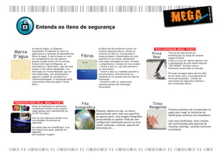 a
nç
ura
Seg

Entenda os itens de segurança

 