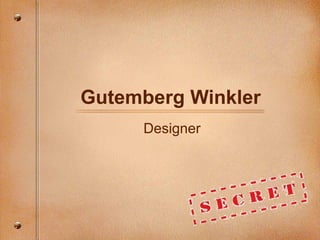Gutemberg Winkler Designer 